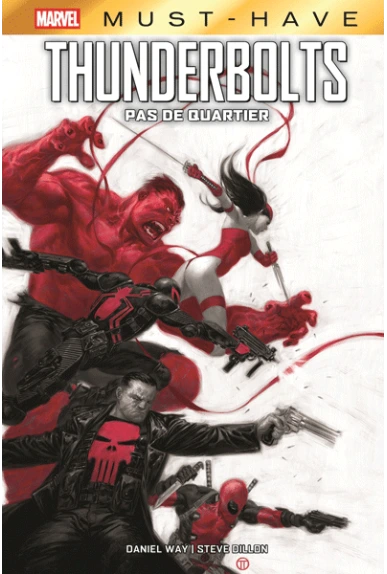 Couverture du comic Thunderbolts pas de quartie Marvel must have